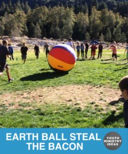 Earth Ball Steal The Bacon